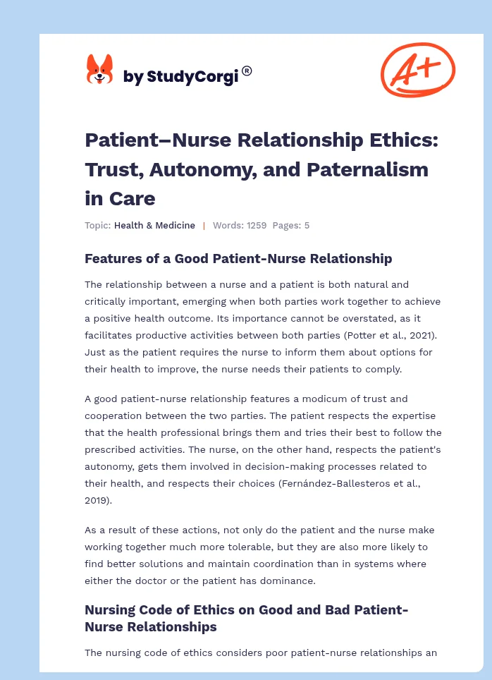 Patient–Nurse Relationship Ethics: Trust, Autonomy, and Paternalism in Care. Page 1