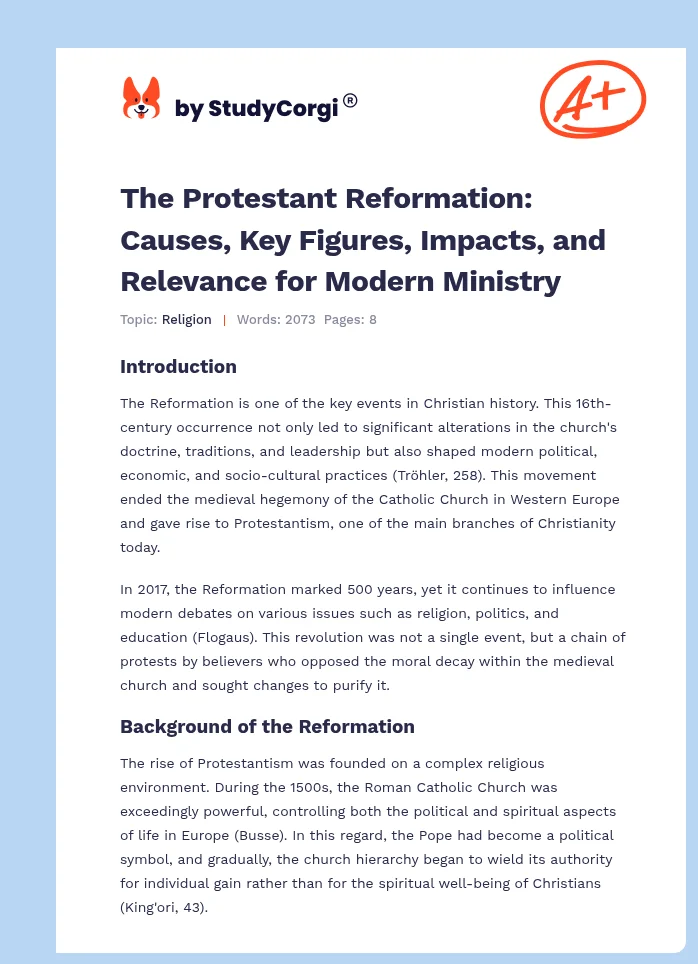 The Protestant Reformation: Causes, Key Figures, Impacts, and Relevance for Modern Ministry. Page 1