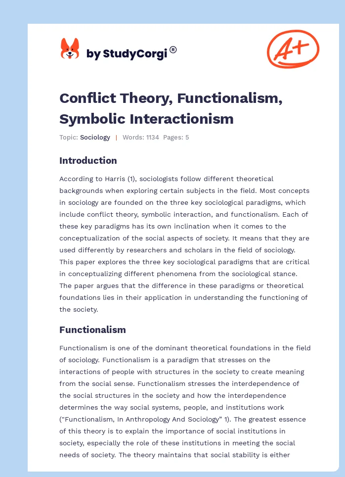 Conflict Theory, Functionalism, Symbolic Interactionism. Page 1