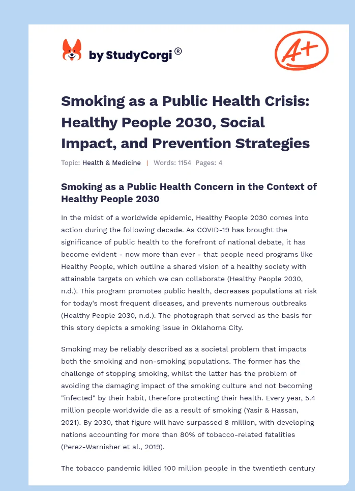 Smoking as a Public Health Crisis: Healthy People 2030, Social Impact, and Prevention Strategies. Page 1