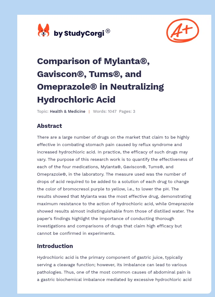 Comparison of Mylanta®, Gaviscon®, Tums®, and Omeprazole® in Neutralizing Hydrochloric Acid. Page 1