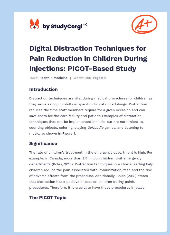 Digital Distraction Techniques for Pain Reduction in Children During Injections: PICOT-Based Study. Page 1