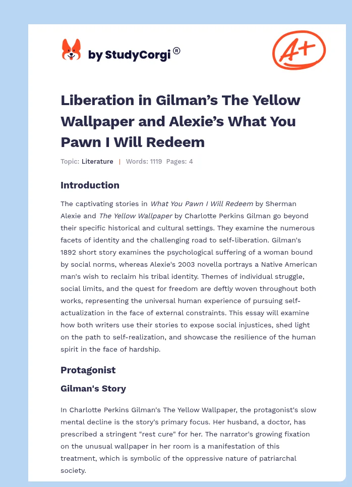 Liberation in Gilman’s The Yellow Wallpaper and Alexie’s What You Pawn I Will Redeem. Page 1