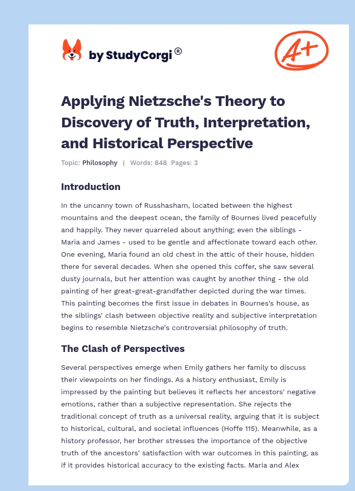 Applying Nietzsche's Theory to Discovery of Truth, Interpretation, and Historical Perspective. Page 1