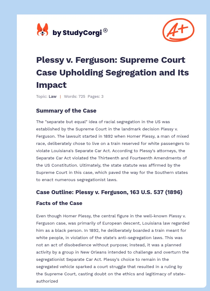 Plessy v. Ferguson: Supreme Court Case Upholding Segregation and Its Impact. Page 1