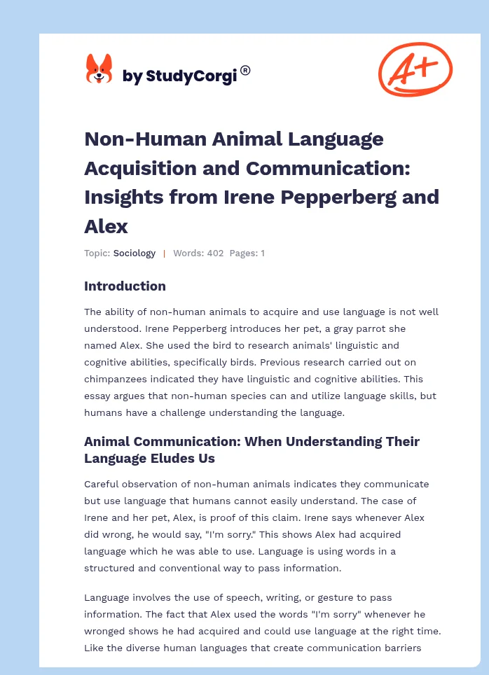 Non-Human Animal Language Acquisition and Communication: Insights from Irene Pepperberg and Alex. Page 1