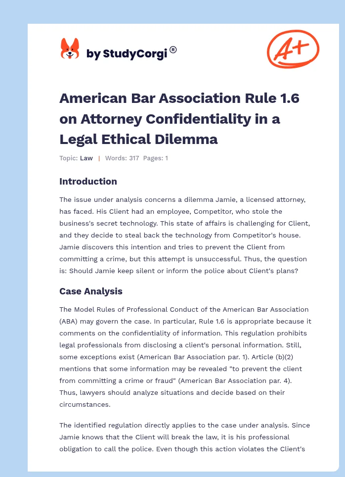 American Bar Association Rule 1.6 on Attorney Confidentiality in a Legal Ethical Dilemma. Page 1