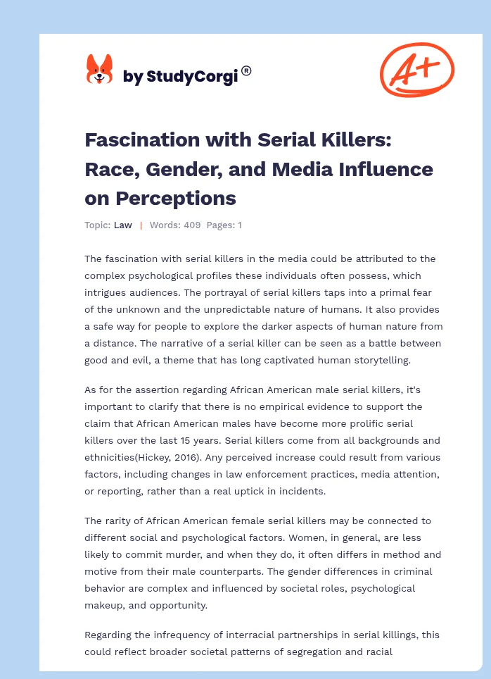 Fascination with Serial Killers: Race, Gender, and Media Influence on Perceptions. Page 1