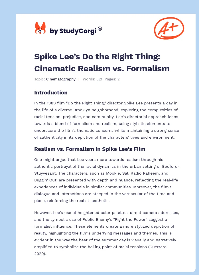 Spike Lee’s Do the Right Thing: Cinematic Realism vs. Formalism. Page 1