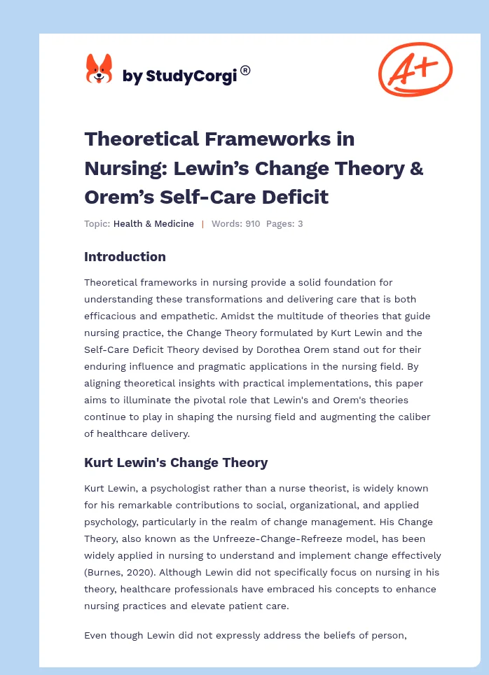 Theoretical Frameworks in Nursing: Lewin’s Change Theory & Orem’s Self-Care Deficit. Page 1