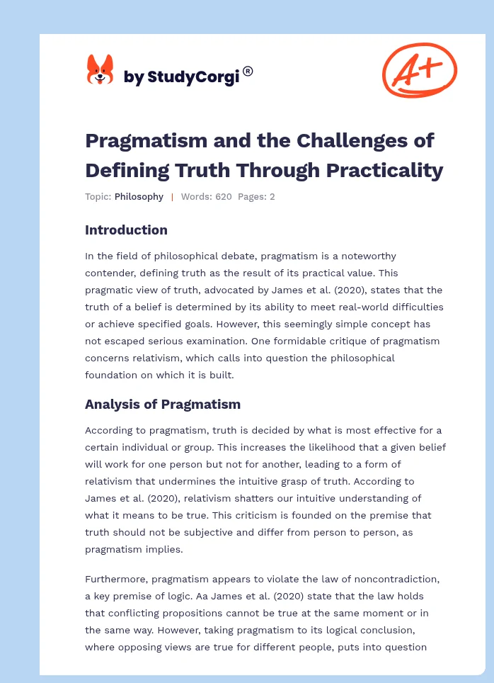 Pragmatism and the Challenges of Defining Truth Through Practicality. Page 1