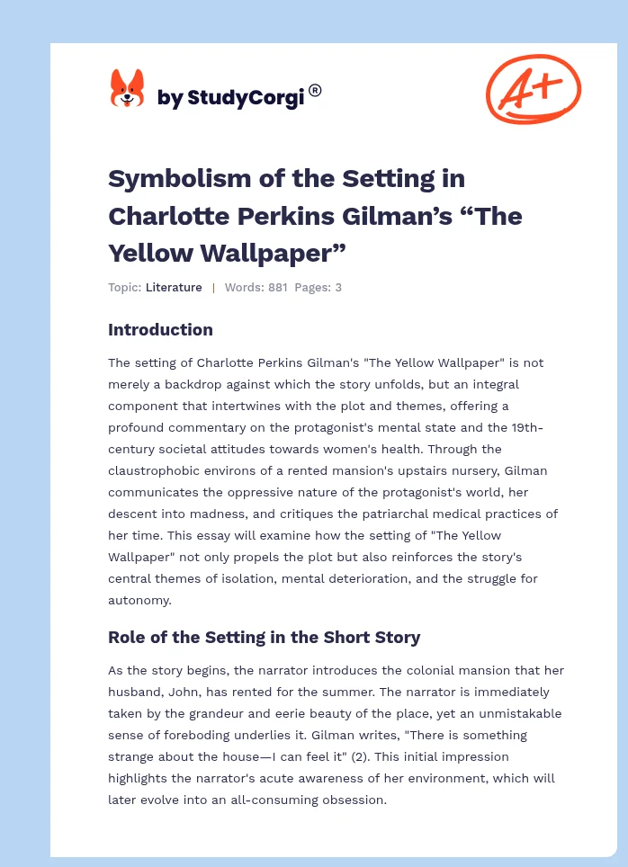 Symbolism of the Setting in Charlotte Perkins Gilman’s “The Yellow Wallpaper”. Page 1