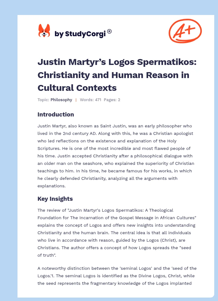 Justin Martyr’s Logos Spermatikos: Christianity and Human Reason in Cultural Contexts. Page 1