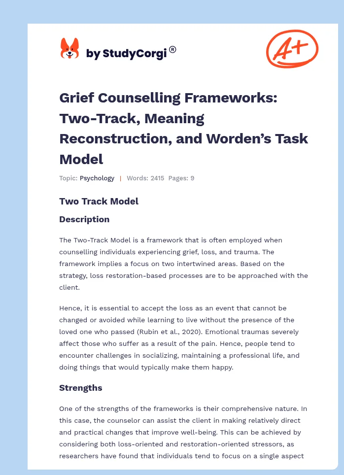 Grief Counselling Frameworks: Two-Track, Meaning Reconstruction, and Worden’s Task Model. Page 1
