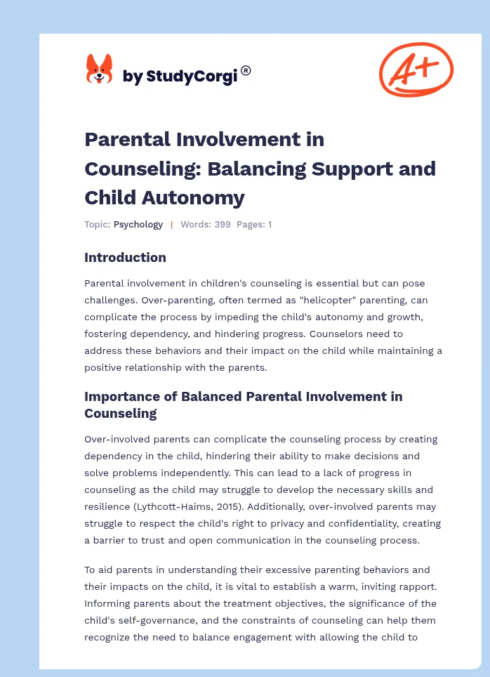 Parental Involvement in Counseling: Balancing Support and Child Autonomy. Page 1