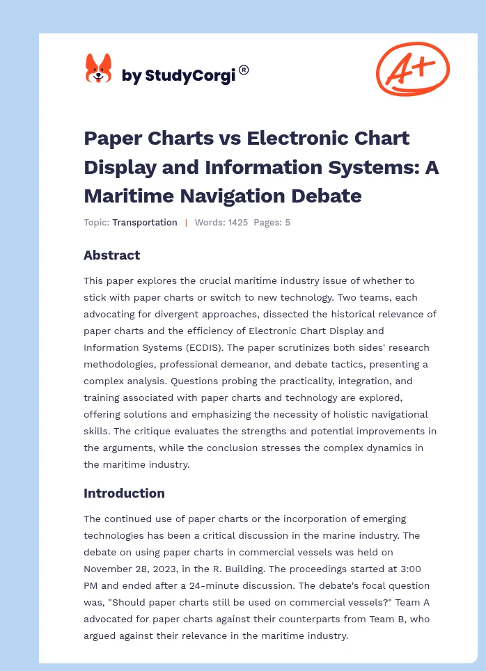 Paper Charts vs Electronic Chart Display and Information Systems: A Maritime Navigation Debate. Page 1