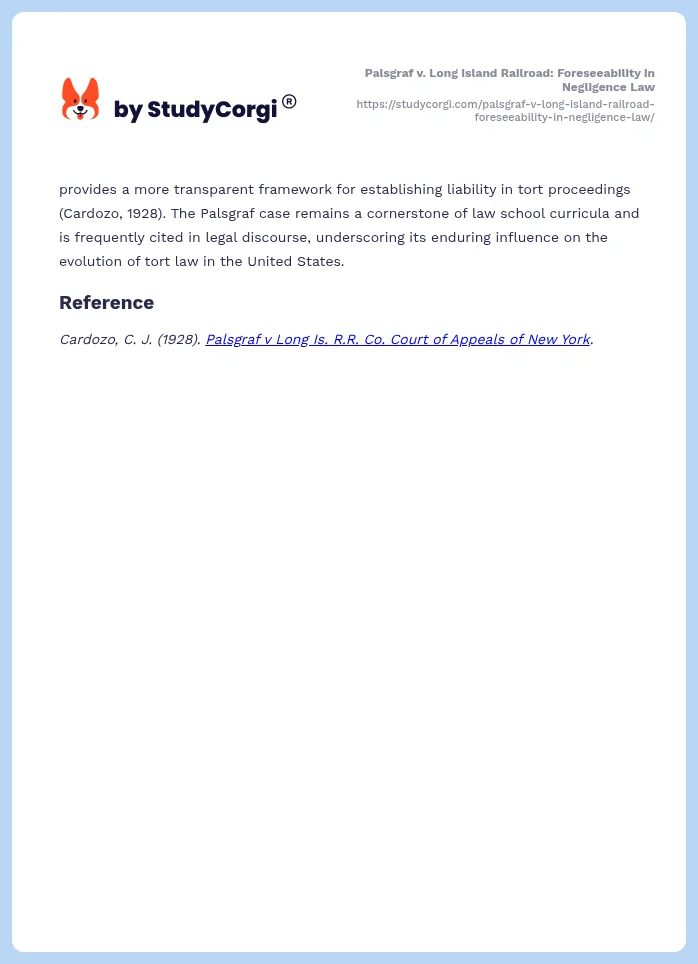 Palsgraf v. Long Island Railroad: Foreseeability in Negligence Law. Page 2