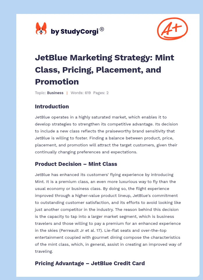 JetBlue Marketing Strategy: Mint Class, Pricing, Placement, and Promotion. Page 1