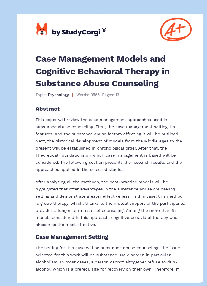 Case Management Models and Cognitive Behavioral Therapy in Substance Abuse Counseling. Page 1