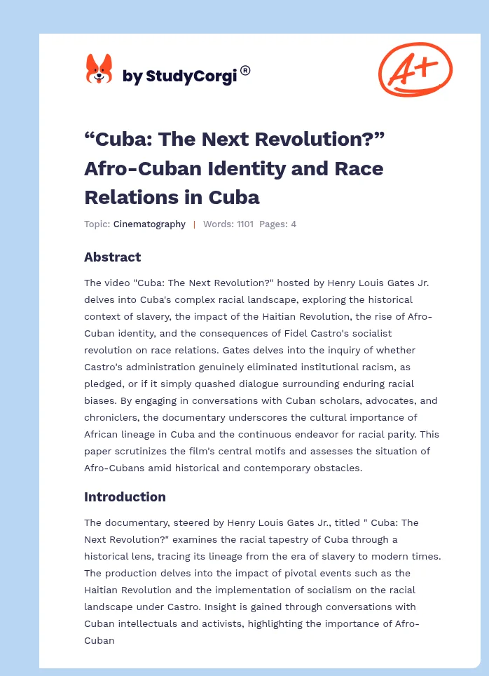 “Cuba: The Next Revolution?” Afro-Cuban Identity and Race Relations in Cuba. Page 1