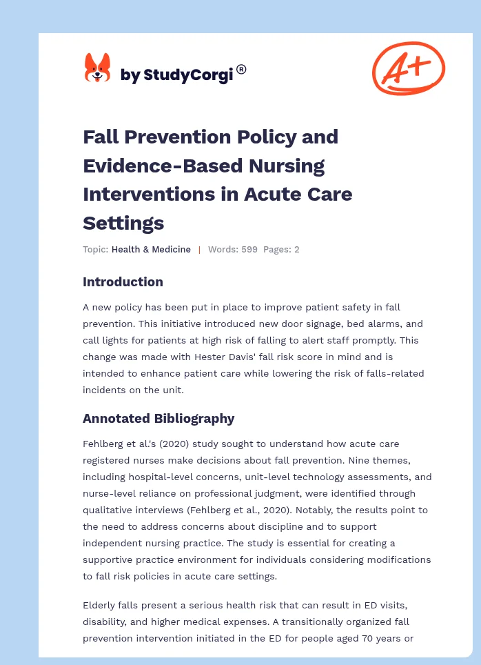 Fall Prevention Policy and Evidence-Based Nursing Interventions in Acute Care Settings. Page 1