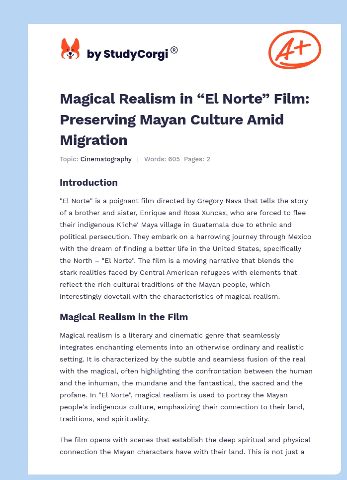 Magical Realism in “El Norte” Film: Preserving Mayan Culture Amid Migration. Page 1