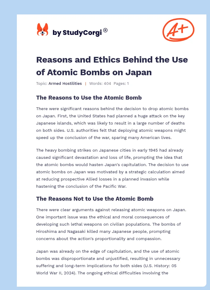 Reasons and Ethics Behind the Use of Atomic Bombs on Japan. Page 1