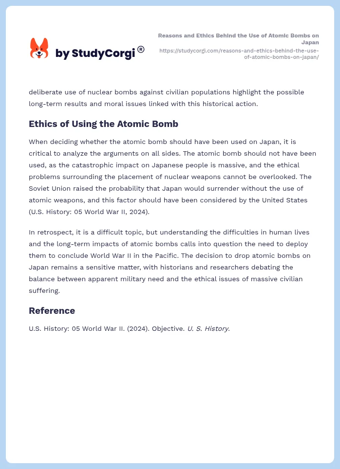Reasons and Ethics Behind the Use of Atomic Bombs on Japan. Page 2