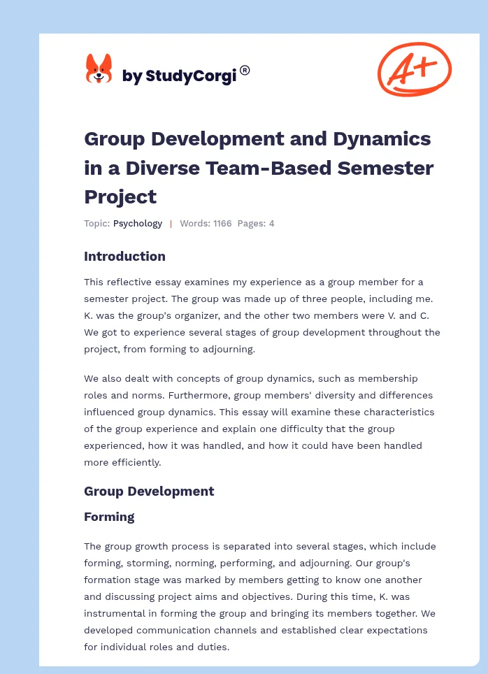 Group Development and Dynamics in a Diverse Team-Based Semester Project. Page 1