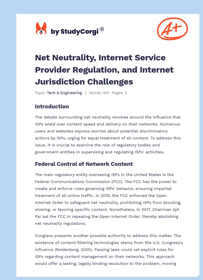 Net Neutrality, Internet Service Provider Regulation, and Internet Jurisdiction Challenges. Page 1