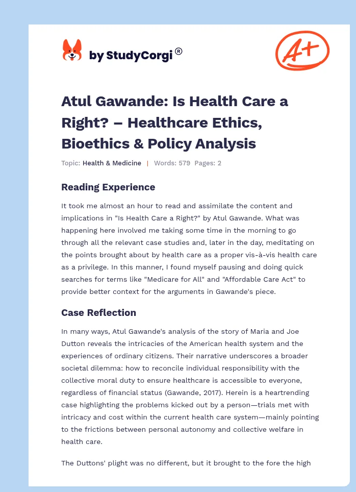 Atul Gawande: Is Health Care a Right? – Healthcare Ethics, Bioethics & Policy Analysis. Page 1