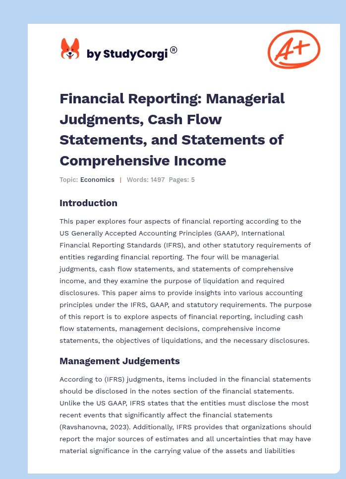Financial Reporting: Managerial Judgments, Cash Flow Statements, and Statements of Comprehensive Income. Page 1