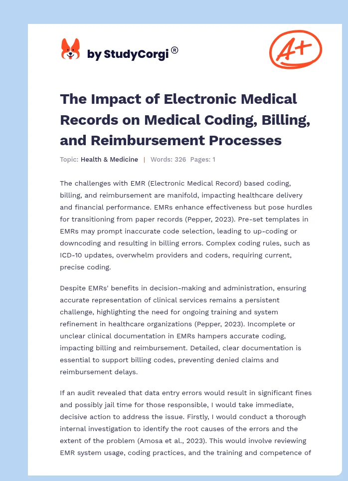 The Impact of Electronic Medical Records on Medical Coding, Billing, and Reimbursement Processes. Page 1