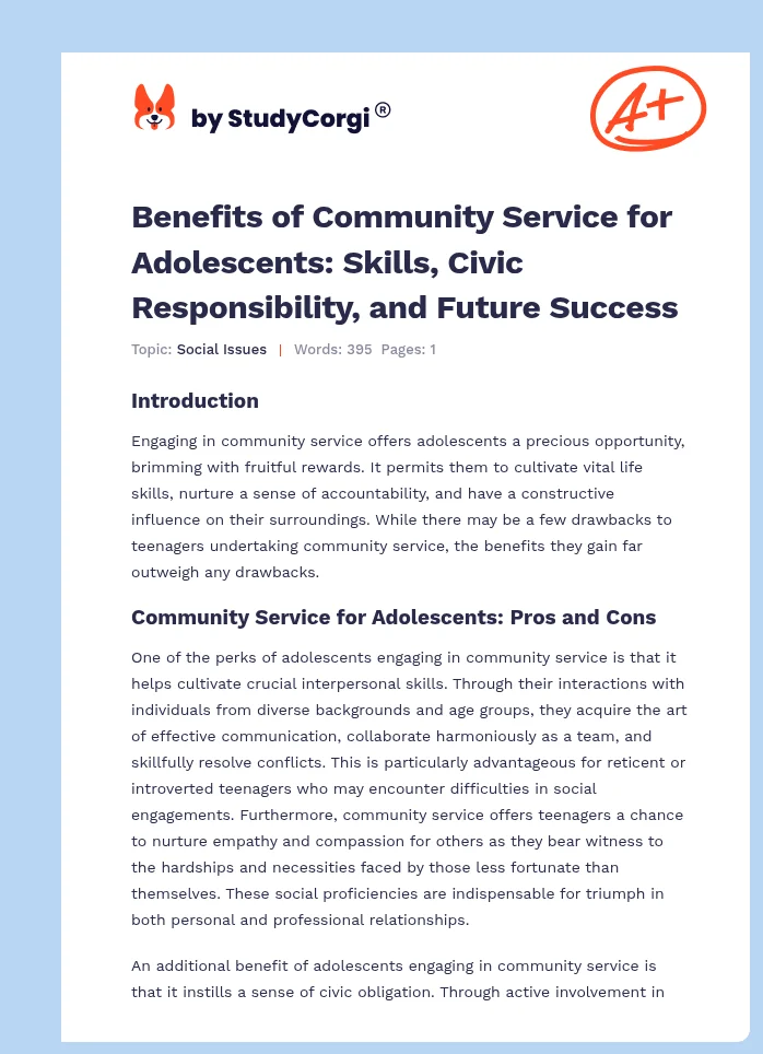 Benefits of Community Service for Adolescents: Skills, Civic Responsibility, and Future Success. Page 1