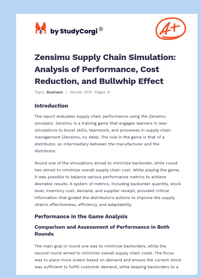 Zensimu Supply Chain Simulation: Analysis of Performance, Cost Reduction, and Bullwhip Effect. Page 1