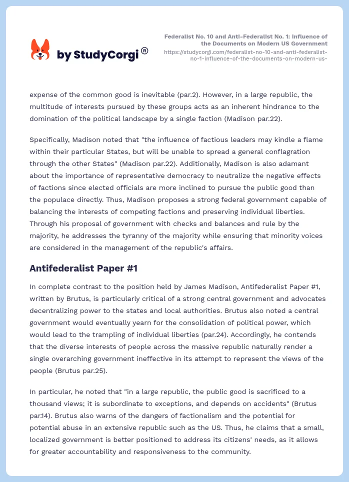 Federalist No. 10 and Anti-Federalist No. 1: Influence of the Documents on Modern US Government. Page 2