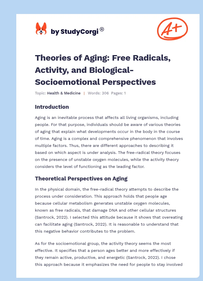 Theories of Aging: Free Radicals, Activity, and Biological-Socioemotional Perspectives. Page 1