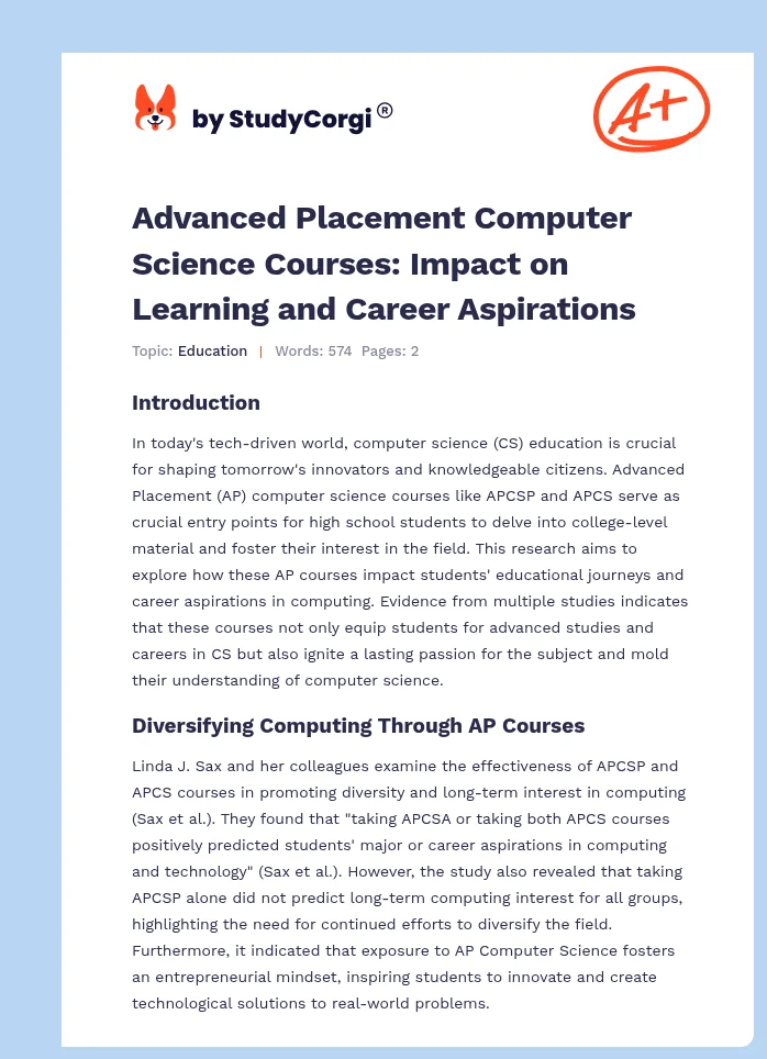 Advanced Placement Computer Science Courses: Impact on Learning and Career Aspirations. Page 1