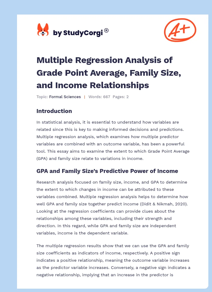 Multiple Regression Analysis of Grade Point Average, Family Size, and Income Relationships. Page 1