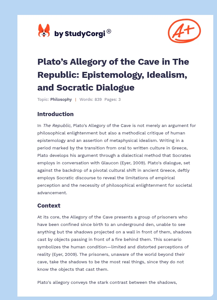 Plato’s Allegory of the Cave in The Republic: Epistemology, Idealism, and Socratic Dialogue. Page 1