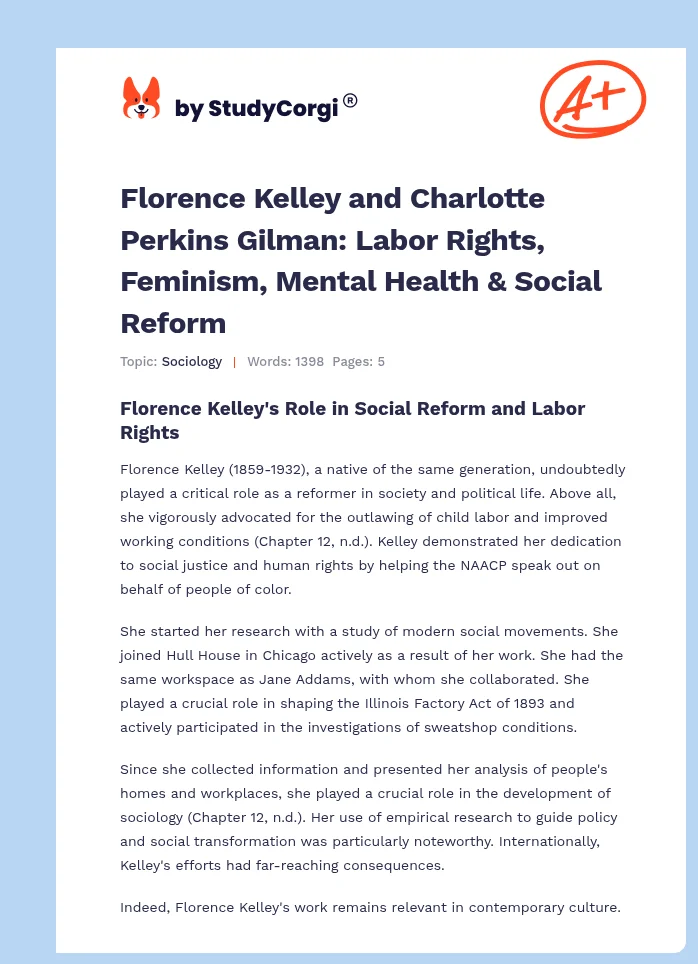 Florence Kelley and Charlotte Perkins Gilman: Labor Rights, Feminism, Mental Health & Social Reform. Page 1
