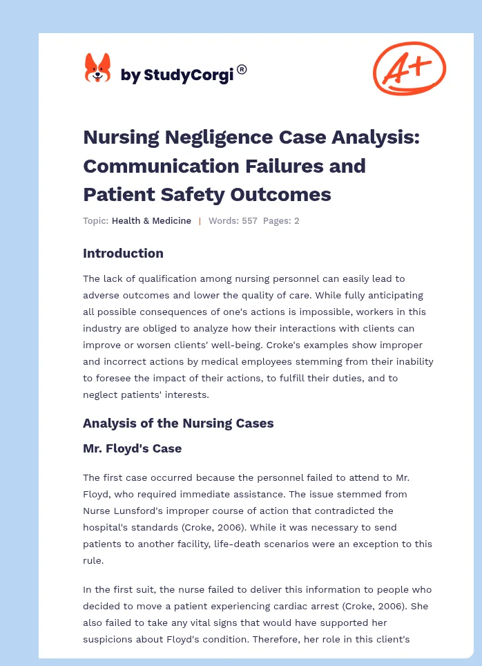 Nursing Negligence Case Analysis: Communication Failures and Patient Safety Outcomes. Page 1