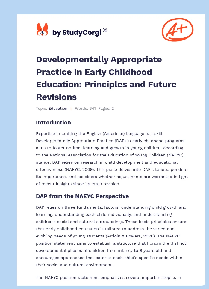 Developmentally Appropriate Practice in Early Childhood Education: Principles and Future Revisions. Page 1