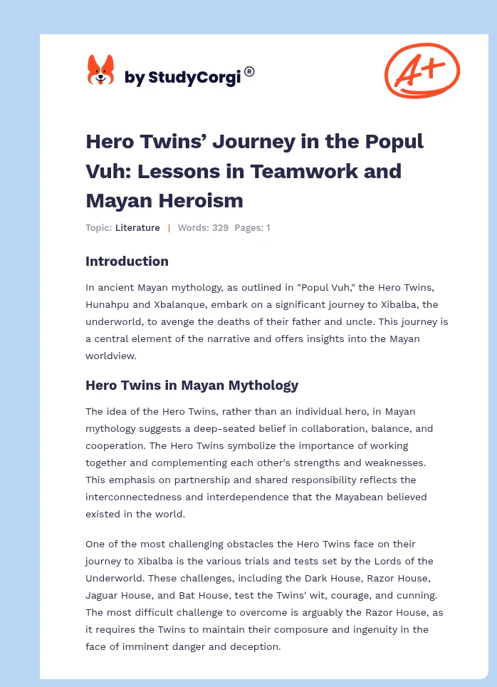 Hero Twins’ Journey in the Popul Vuh: Lessons in Teamwork and Mayan Heroism. Page 1