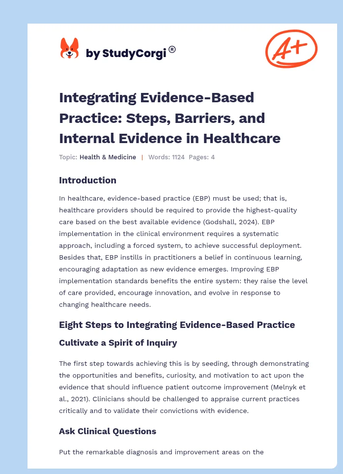Integrating Evidence-Based Practice: Steps, Barriers, and Internal Evidence in Healthcare. Page 1
