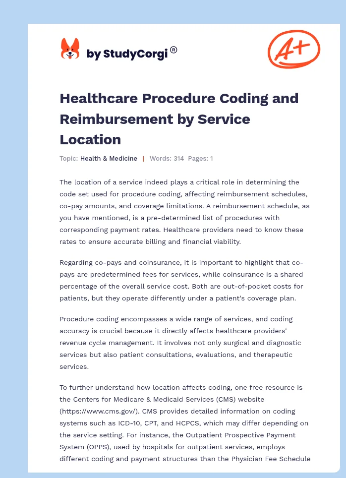 Healthcare Procedure Coding and Reimbursement by Service Location. Page 1
