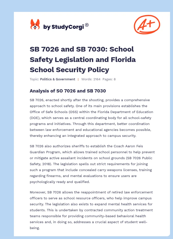SB 7026 and SB 7030: School Safety Legislation and Florida School Security Policy. Page 1