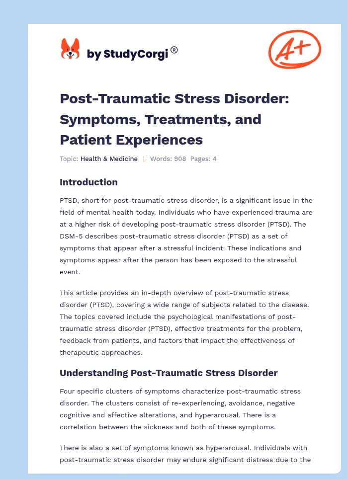 Post-Traumatic Stress Disorder: Symptoms, Treatments, and Patient Experiences. Page 1