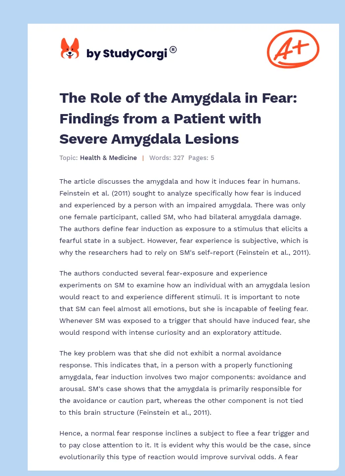 The Role of the Amygdala in Fear: Findings from a Patient with Severe Amygdala Lesions. Page 1