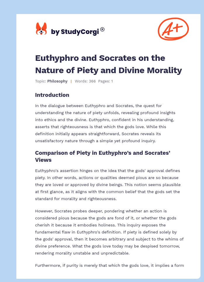 Euthyphro and Socrates on the Nature of Piety and Divine Morality. Page 1
